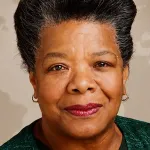 Maya Angelou